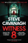 Witness 8: The new Eddie Flynn thriller from the Top Five Sunday Times bestseller, Witness 8: The new Eddie Flynn thriller from the Top Five Sunday Times bestseller