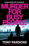 Murder for Busy People, Murder for Busy People