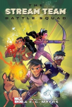 The Stream Team: Battle Squad Volume 1, The Stream Team: Battle Squad Volume 1
