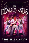 The Deadly Fates (The Marvellers 3), The Deadly Fates (The Marvellers 3)