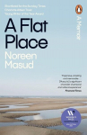 A Flat Place, A Flat Place
