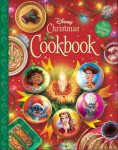 The Disney Christmas Cookbook: 50 Delicious Recipes!, The Disney Christmas Cookbook: 50 Delicious Recipes!