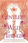 The Gentlest of Wild Things, The Gentlest of Wild Things