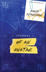 Journal of an Avatar, Journal of an Avatar