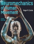 Neuromechanics of Human Movement, Neuromechanics of Human Movement