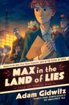 Max in the Land of Lies: A Tale of World War II, Max in the Land of Lies: A Tale of World War II
