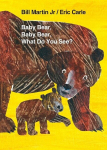 Baby Bear, Baby Bear, What Do You See?, Baby Bear, Baby Bear, What Do You See?