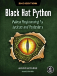 Black Hat Python, 2nd Edition: Python Programming for Hackers and Pentesters
