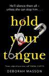 Hold Your Tongue: This addictive crime novel will be your new obsession