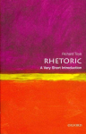 Rhetoric: A Very Short Introduction