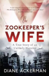 Zookeeper's Wife: An unforgettable true story, now a major film