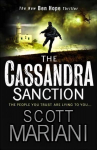 Cassandra Sanction: The Most Controversial Action Adventure Thriller You'Ll Read This Year! 12th edition, Book 12, The Most Controversial Action Adventure Thriller You'll Read This Year! (Ben Hope, Book 12)