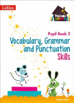 Vocabulary, Grammar and Punctuation Skills Pupil Book 2, No. 2, Pupil Book