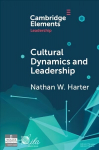 Cultural Dynamics and Leadership: An Interpretive Approach New edition