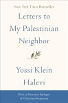 Letters to My Palestinian Neighbor