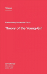 Preliminary Materials for a Theory of the Young-Girl, Volume 12