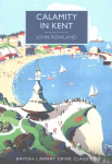 Calamity in Kent