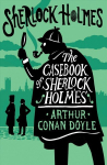 Casebook of Sherlock Holmes: Annotated Edition