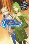 Is It Wrong to Try to Pick Up Girls in a Dungeon? On the Side: Sword Oratoria, Vol. 3 (light novel), Vol. 3, (Light Novel)