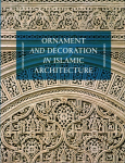 Ornament and Decoration in Islamic Architecture