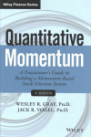 Quantitative momentum: a practitioner's guide to building a momentum-based stock selection system