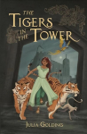 Tigers in the Tower New edition