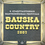 CD - Bauska Country 2007