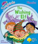Oxford Reading Tree: Level 3: More Songbirds Phonics: The Wishing Elf, Level 3