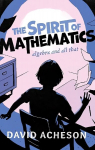 Spirit of Mathematics: Algebra and all that