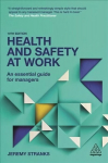 Health and Safety at Work: An Essential Guide for Managers 10th Revised edition
