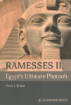 Ramesses II, Egypt's Ultimate Pharaoh