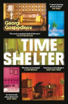 Time Shelter: Winner of the International Booker Prize 2023