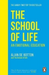 Alain the Botton, The School of Life : An Emotional Education