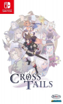 Arvutim&auml;ng Cross Tails (Import) - Nintendo Switch