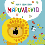 MINU ESIMESED N&Auml;PUV&Auml;RVID,