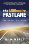 Millionaire Fastlane: Crack The Code To Wealth And Live Rich For A Lifetime Updated And Refreshed For The Ed.