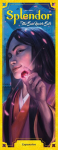 Splendor: P&auml;ike ei looju kunagi