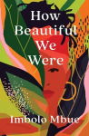 How Beautiful We Were Main