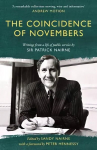 Coincidence of Novembers: Writings from a life of public service by Sir Patrick Nairne