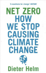 Net Zero: How We Stop Causing Climate Change