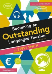 Becoming an Outstanding Languages Teacher 2nd edition