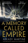 Memory Called Empire: Winner of the Hugo Award for Best Novel