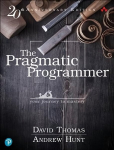 Pragmatic Programmer, The: Your journey to mastery, 20th Anniversary Edition 2nd edition