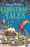 Enid Blyton's Christmas Tales: Contains 25 classic stories