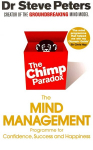 Chimp Paradox: The Acclaimed Mind Management Programme to Help You Achieve Success, Confidence and Happiness
