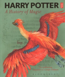 Harry Potter - A History of Magic: The Book of the Exhibition