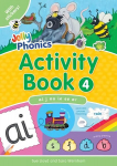 Jolly Phonics Activity Book 4: In Precursive Letters (British English edition) UK ed., ai,j,oa,ie,ee,or