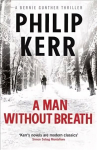 Man Without Breath: fast-paced historical thriller from a global bestselling author, 9, Bernie Gunther Mystery