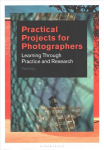 Practical Projects for Photographers: Learning Through Practice and Research