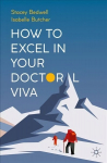 How to Excel in Your Doctoral Viva 1st ed. 2022